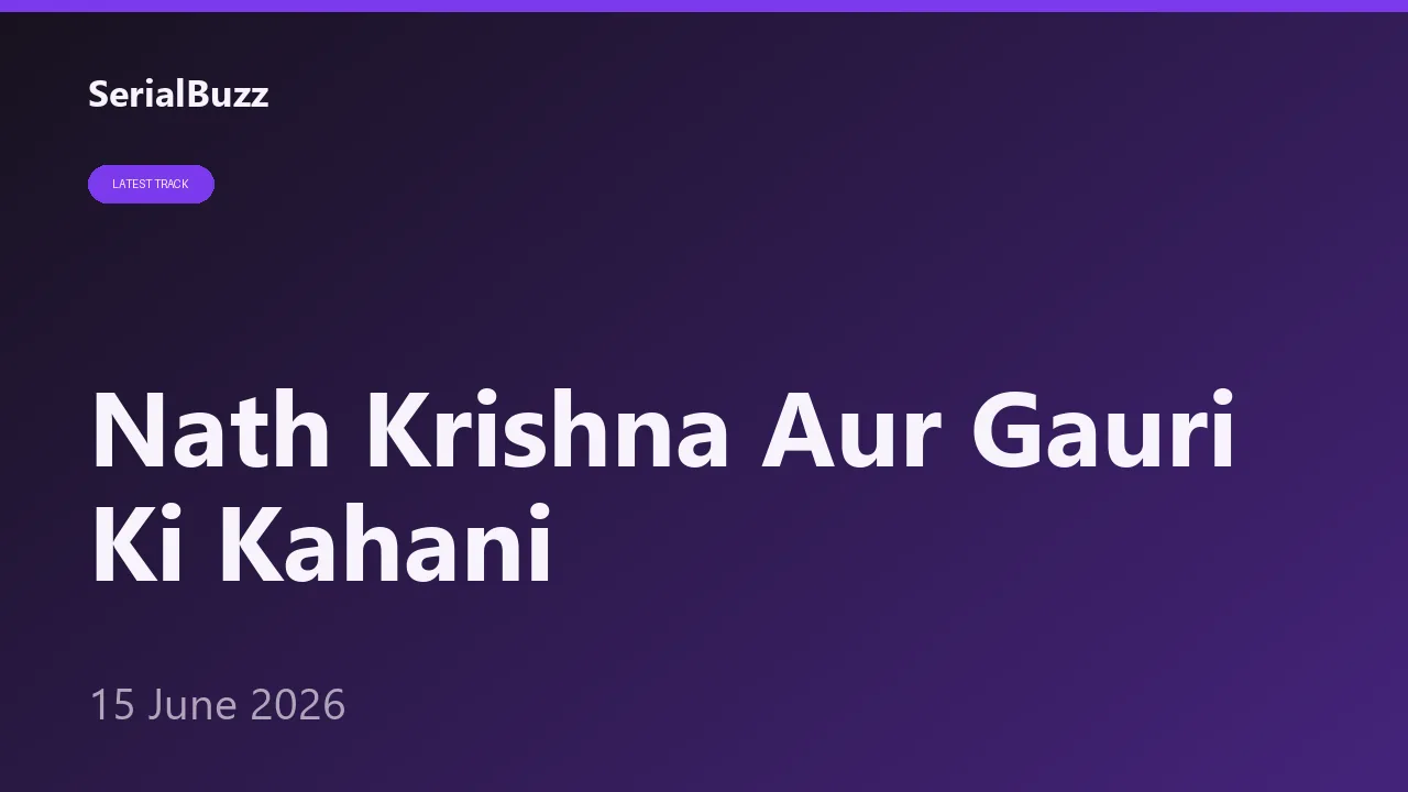 Nath Krishna Aur Gauri Ki Kahani: Jeet Aur Krishna
